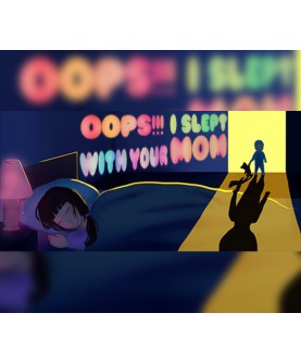 Oops!!! I Slept With Your Mom Steam Key GLOBAL